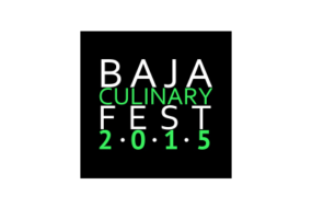 Baja Culinary Fest 2015